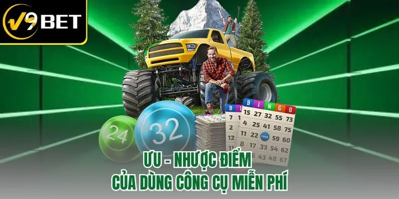 Ưu - nhược điểm của dùng công cụ miễn phí